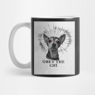 Obey The Chi Mug